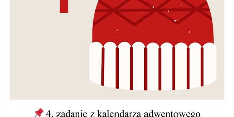 Powiększ grafikę: Kartka z Kalendarza Adwentowego z treścią zadania do wykonania.