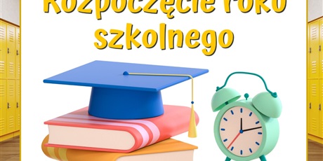 Uroczyste rozpoczęcie roku szkolnego 2026/2027