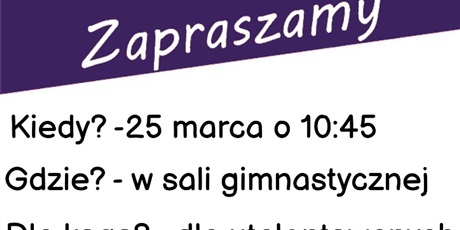 Zapraszamy do udziału w Konkursie "Mam Talent"