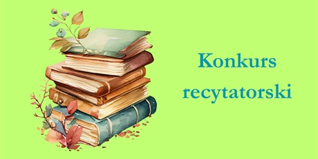 Powiększ grafikę: Konkurs recytatorski "Brzechwa i Tuwim dzieciom"